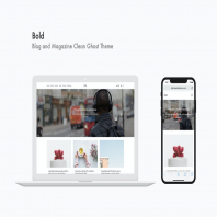 Bold - Blog and Magazine Clean Ghost Theme