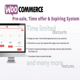 WooCommerce Pre-sale, Time offer & Expiring System