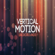 Vertical Motion Backgrounds