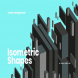 Isometric Geometric Shapes Backgrounds