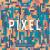 Pixel | Colorful Motion Square Backgrounds | V. 04