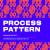 Process Pattern