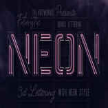 Futuristic Neon 3D Lettering Bonus