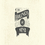 The Holiness Of Mind