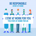 Be Responsible, stay at home campaign