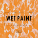 Wet Paint Backgrounds Vol. 3