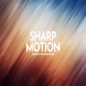 Sharp Motion Backgrounds