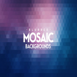 Blurred Mosaic Backgrounds