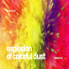 Explosion of Colorful Dust Backgrounds
