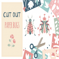 Cut Out Paper Bugs