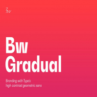 Bw Gradual font family