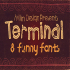 Terminal - Funny Font