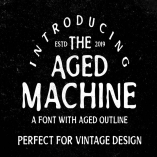 Aged Machine - Vintage Font