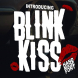 The Blink Kiss