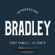 Bradley Font Family