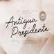 Antigua Presidente - Script Font