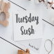 Tuesday Sush - Brush Script Font