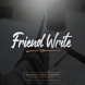 Friend Write