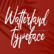 Watterland Typeface | Modern Handwriten Script