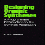 Designing Organic Syntheses: A Programmed Introduction to the Synthon Approach