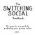 The Switching Social Handbook