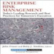 Enterprise Risk Management: Today's Leading Research and Best Practices for Tomorrow's Executives (Robert W. Kolb Series)