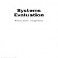 Systems Evaluation: Methods, Models and Applications
