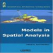 Models in spatial analysis