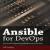 Ansible for DevOps: server and configuration management for humans