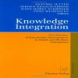 Knowledge Integration: The Practice of Knowledge Management in Small and Medium Enterprises