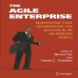 The Agile Enterprise: Reinventing your Organization for Success in an On Demand World