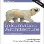 Information Architecture: For the Web and Beyond