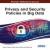 Privacy and Security Policies in Big Data
